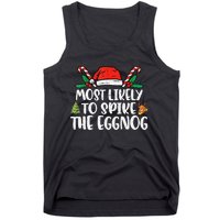 Most Likely To Spike The Eggnog Family Christmas Matching  Tank Top