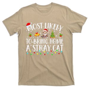 Most Likely To Bring Home A Stray Cat Matching Christmas T-Shirt