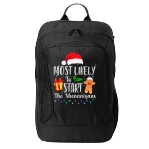 Most Likely To Start The Shenanigans Funny Family Christmas City Backpack