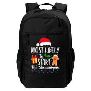 Most Likely To Start The Shenanigans Funny Family Christmas Daily Commute Backpack