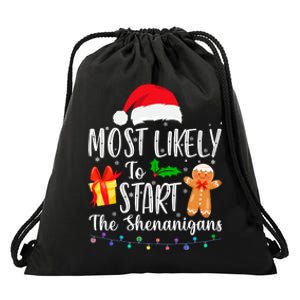 Most Likely To Start The Shenanigans Funny Family Christmas Drawstring Bag