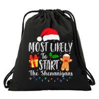 Most Likely To Start The Shenanigans Funny Family Christmas Drawstring Bag