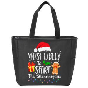 Most Likely To Start The Shenanigans Funny Family Christmas Zip Tote Bag