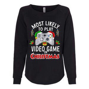 Most Likely To Play Video Games On Christmas Lights Funny Gift Womens California Wash Sweatshirt