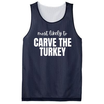 Most Likely To Carve The Turkey Mesh Reversible Basketball Jersey Tank