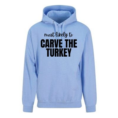 Most Likely To Carve The Turkey Unisex Surf Hoodie