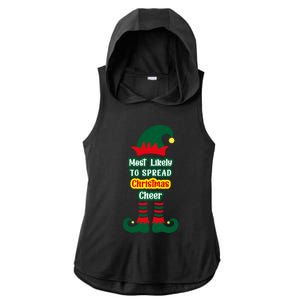 Most Likely To Spread Christmas Cheer Funny Gift Ladies PosiCharge Tri-Blend Wicking Draft Hoodie Tank