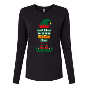 Most Likely To Spread Christmas Cheer Funny Gift Womens Cotton Relaxed Long Sleeve T-Shirt