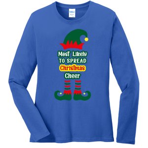 Most Likely To Spread Christmas Cheer Funny Gift Ladies Long Sleeve Shirt