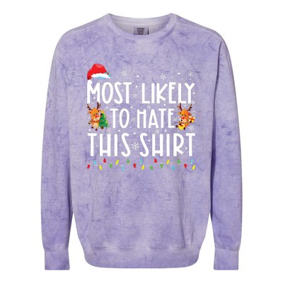 Most Likely To Hate Matching Christmas Funny Family Matching Colorblast Crewneck Sweatshirt