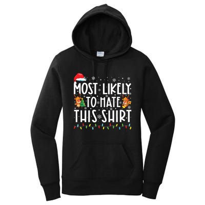 Most Likely To Hate Matching Christmas Funny Family Matching Women's Pullover Hoodie