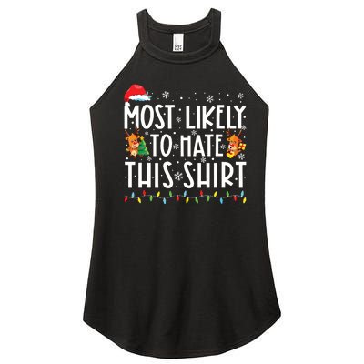 Most Likely To Hate Matching Christmas Funny Family Matching Women’s Perfect Tri Rocker Tank