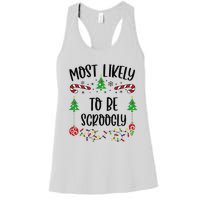 Most Likely To Be Scroogly Funny Christmas Family Matching Cute Christmas Fami Women's Racerback Tank