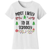 Most Likely To Be Scroogly Funny Christmas Family Matching Cute Christmas Fami Women's T-Shirt