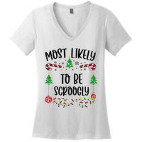 Most Likely To Be Scroogly Funny Christmas Family Matching Cute Christmas Fami Women's V-Neck T-Shirt