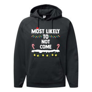 Most Likely To Not Come Funny Matching Family Christmas Performance Fleece Hoodie