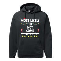 Most Likely To Not Come Funny Matching Family Christmas Performance Fleece Hoodie