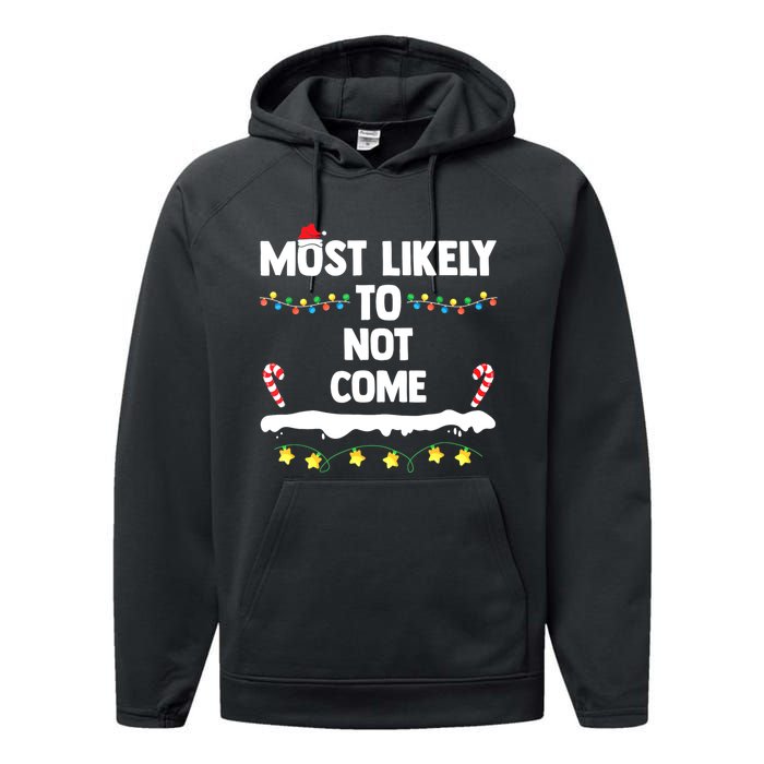 Most Likely To Not Come Funny Matching Family Christmas Performance Fleece Hoodie