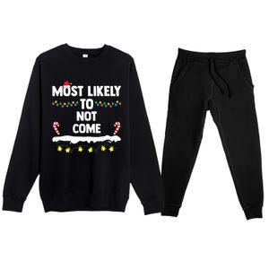 Most Likely To Not Come Funny Matching Family Christmas Premium Crewneck Sweatsuit Set