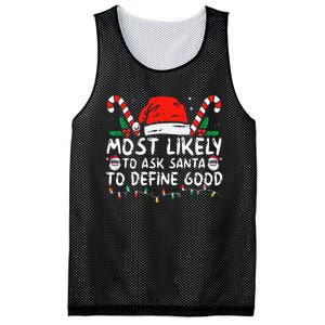 Most Likely To Ask Santa To Define Good Funny Christmas Mesh Reversible Basketball Jersey Tank