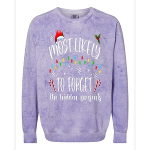 Most Likely To Forget The Hidden Presents Family Christmas Colorblast Crewneck Sweatshirt