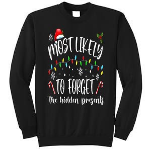 Most Likely To Forget The Hidden Presents Family Christmas Sweatshirt