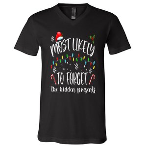 Most Likely To Forget The Hidden Presents Family Christmas V-Neck T-Shirt