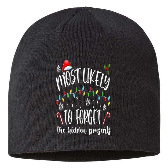 Most Likely To Forget The Hidden Presents Family Christmas Sustainable Beanie