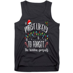 Most Likely To Forget The Hidden Presents Family Christmas Tank Top