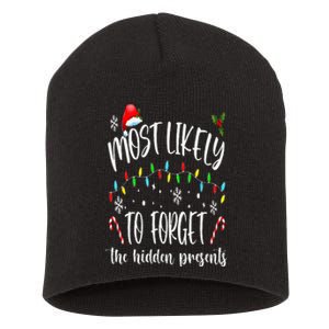 Most Likely To Forget The Hidden Presents Family Christmas Short Acrylic Beanie