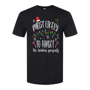 Most Likely To Forget The Hidden Presents Family Christmas Softstyle CVC T-Shirt