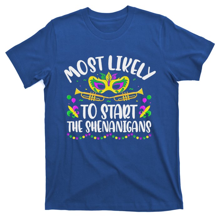 Most Likely To Start All The Shenanigans Family T-Shirt