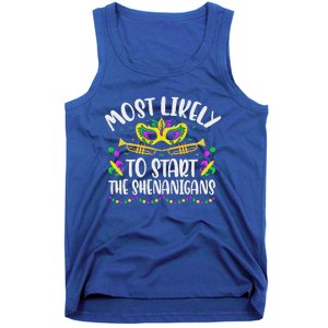 Most Likely To Start All The Shenanigans Family Tank Top