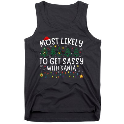 Most Likely To Get Sassy With Santa Matching Christmas Tank Top