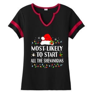 Most Likely To Start All The Shenanigans Funny Christmas Ladies Halftime Notch Neck Tee