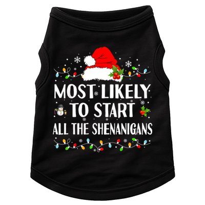 Most Likely To Start All The Shenanigans Funny Christmas Doggie Tank