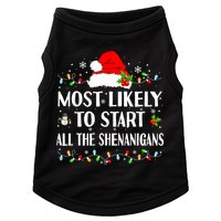 Most Likely To Start All The Shenanigans Funny Christmas Doggie Tank