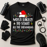 Most Likely To Start All The Shenanigans Funny Christmas Performance Shirt