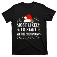 Most Likely To Start All The Shenanigans Funny Christmas T-Shirt