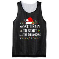 Most Likely To Start All The Shenanigans Funny Christmas Mesh Reversible Basketball Jersey Tank