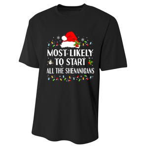 Most Likely To Start All The Shenanigans Funny Christmas Performance Sprint T-Shirt