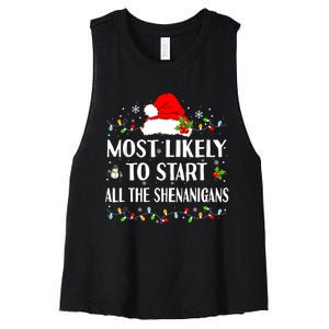 Most Likely To Start All The Shenanigans Funny Christmas Women's Racerback Cropped Tank