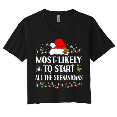 Most Likely To Start All The Shenanigans Funny Christmas Crop Top