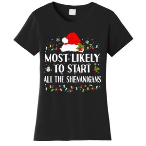 Most Likely To Start All The Shenanigans Funny Christmas Women's T-Shirt