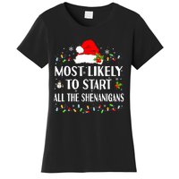 Most Likely To Start All The Shenanigans Funny Christmas Women's T-Shirt