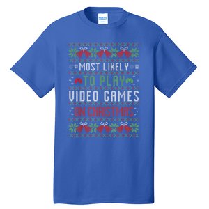 Most Likely To Play Video Games On Christmas Pajama Ugly Gift Tall T-Shirt