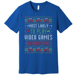 Most Likely To Play Video Games On Christmas Pajama Ugly Gift Premium T-Shirt