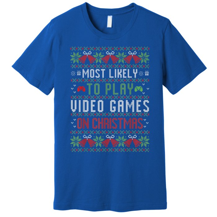 Most Likely To Play Video Games On Christmas Pajama Ugly Gift Premium T-Shirt