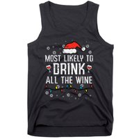 Most Likely To Drink All The Wine Family Matching Christmas Tank Top