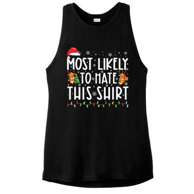 Most Likely To Hate This Shirts Family Christmas Pajamas Ladies PosiCharge Tri-Blend Wicking Tank